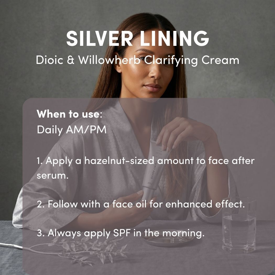 SILVER LINING Dioic & Willowherb Clarifying Cream | PSA Skincare